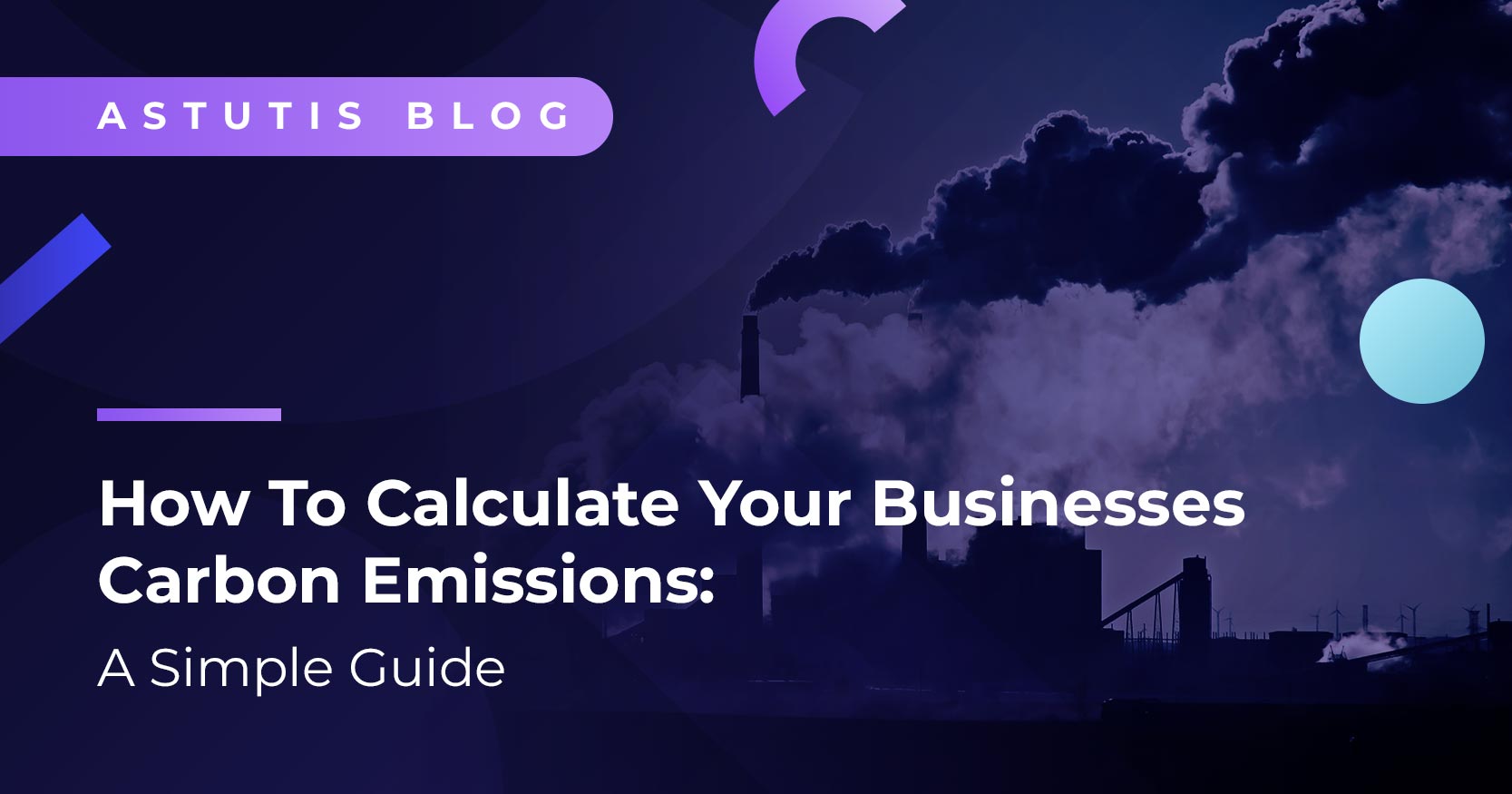 How To Calculate Your Businesses Carbon Emissions: A Simple Guide Image